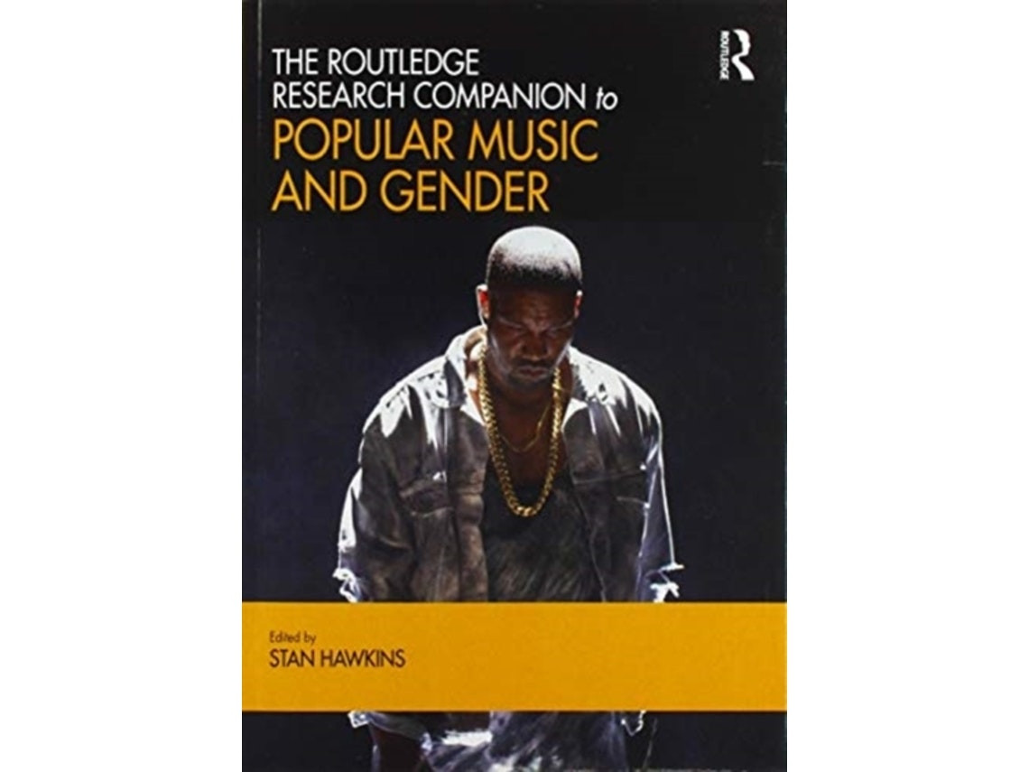 The Routledge Research Companion to Popular Music and Gender by Stan Hawkins (English)