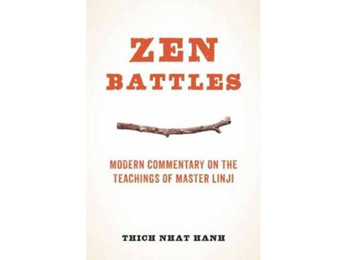 Zen Battles de Thich Nhat Hanh (Inglés)