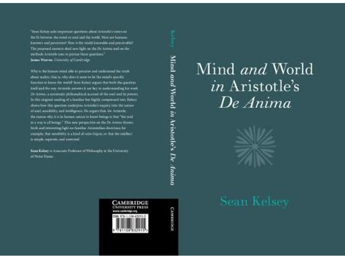 Mind and World in Aristotle's De Anima de Sean Kelsey (Inglés)