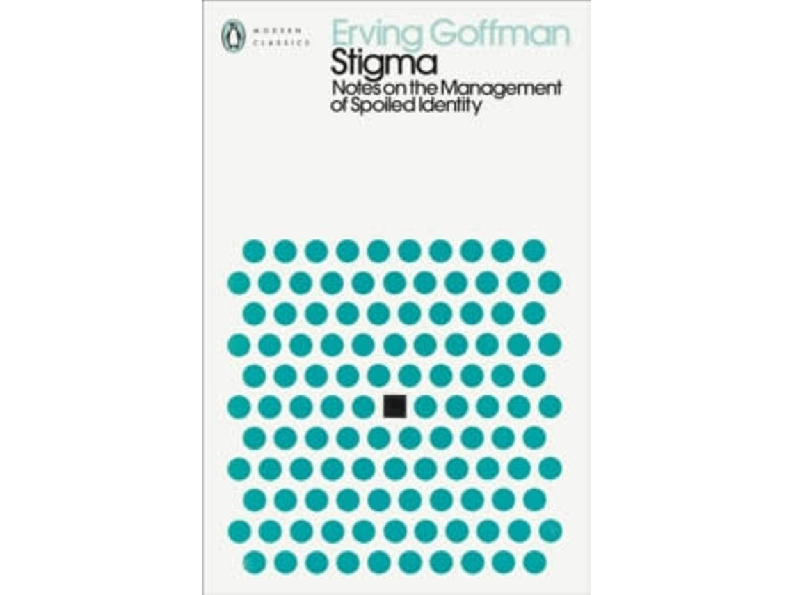 Stigma by Erving Goffman