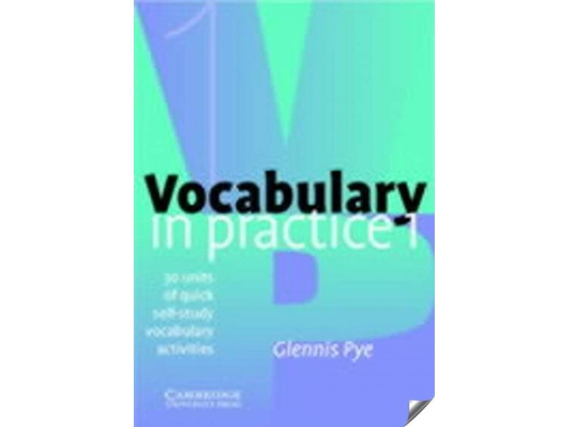 Vocabulary in Practice de Pye Glennis (Inglés)