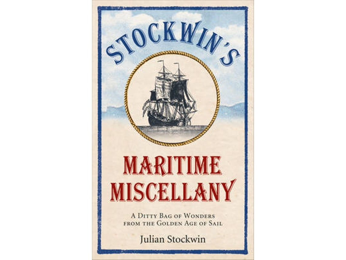Maritime Miscellany de Julian Stockwin (Inglés)