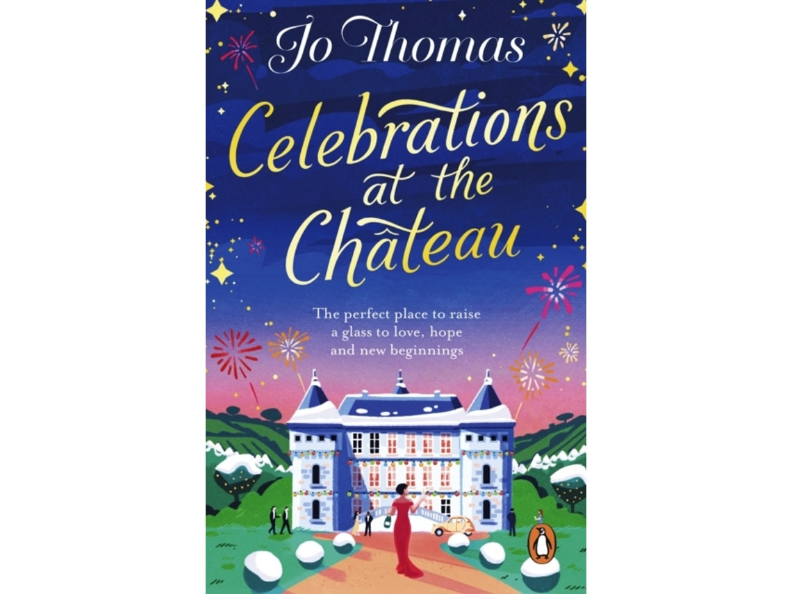 Celebrations at the Chateau de Jo Thomas (Inglés)