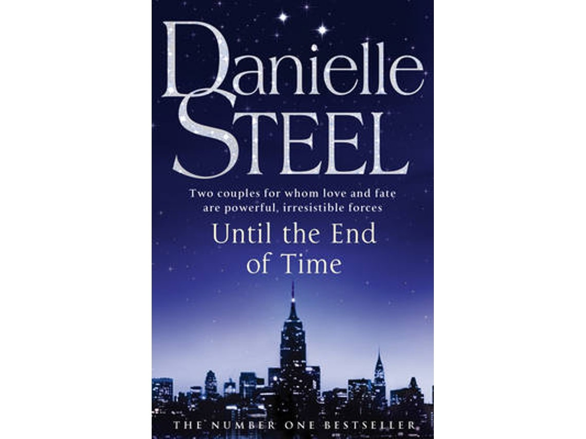 Until the End of Time de Danielle Steel (inglés)