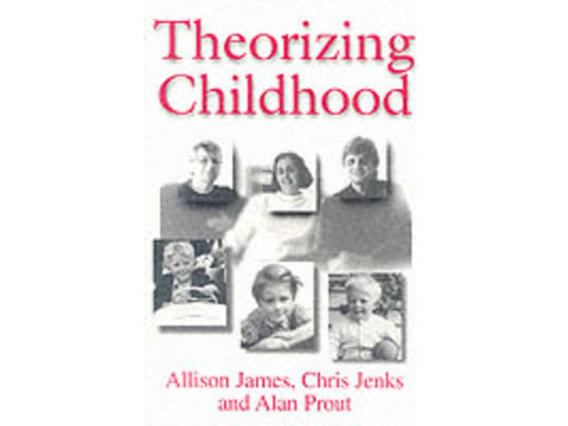 Theorizing Childhood de A James (Inglés)