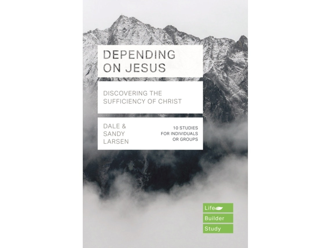 Depending on Jesus de Dale Larsen y Sandy Larsen (Inglés)