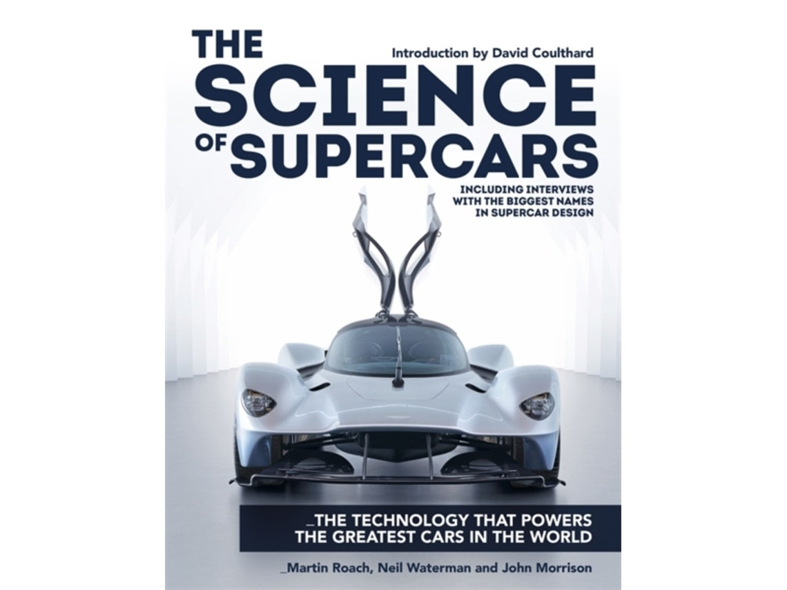 The Science of Supercars de Martin Roach, Neil Waterman y John Morrison (Inglés)