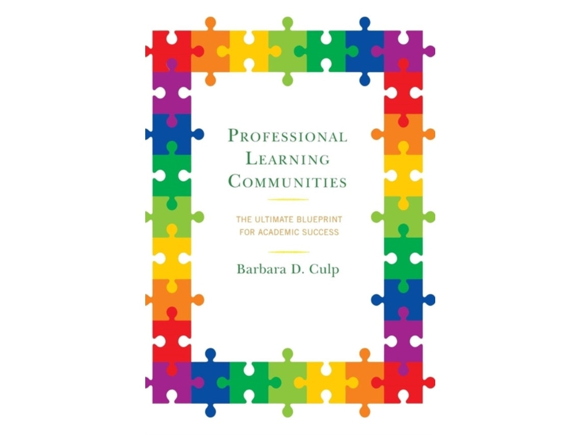 Professional Learning Communities de Barbara D. Culp (Inglés)