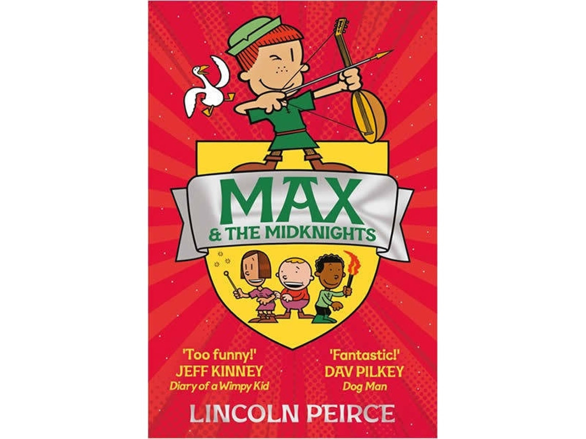 Max and the Midknights de Lincoln Peirce (Inglés)