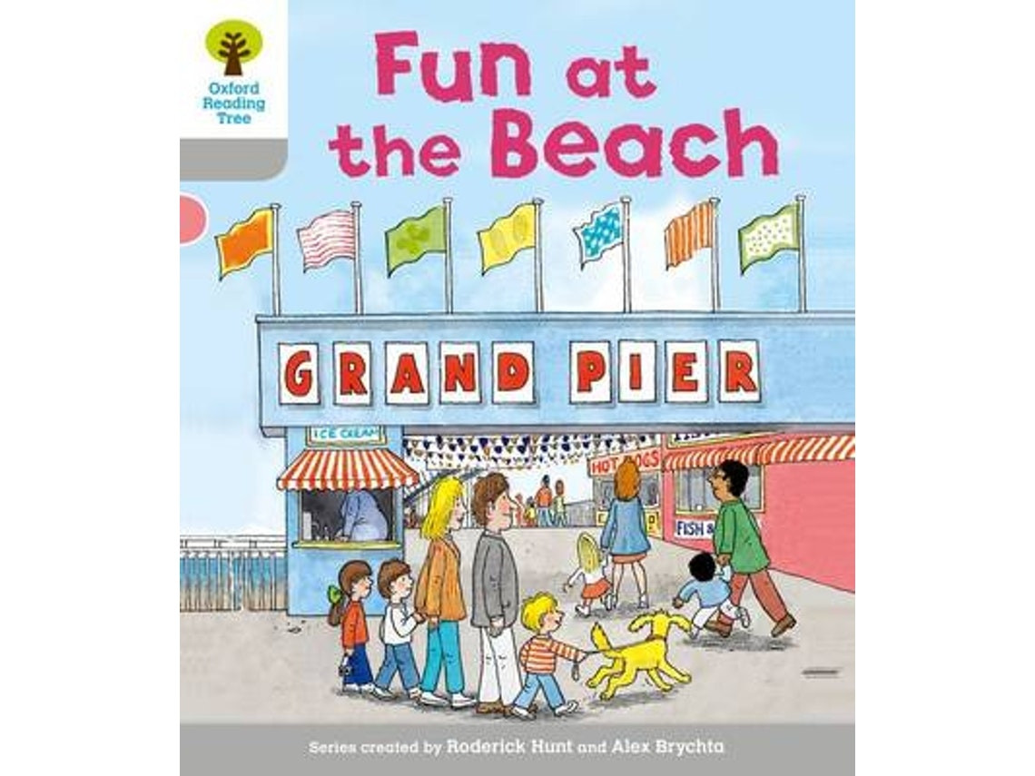 Oxford Reading Tree: First Words — Fun at the Beach de Roderick Hunt (Inglés)