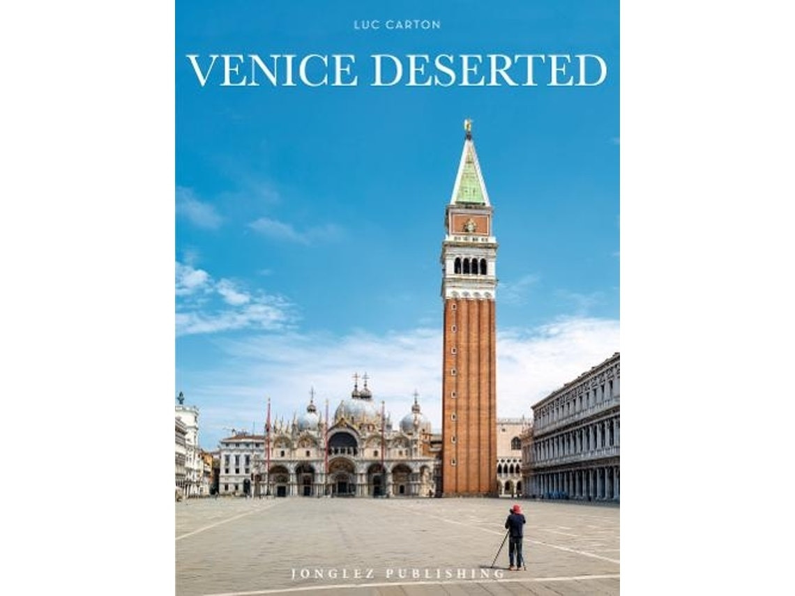 Venice Deserts de Luc Carton (Inglés)