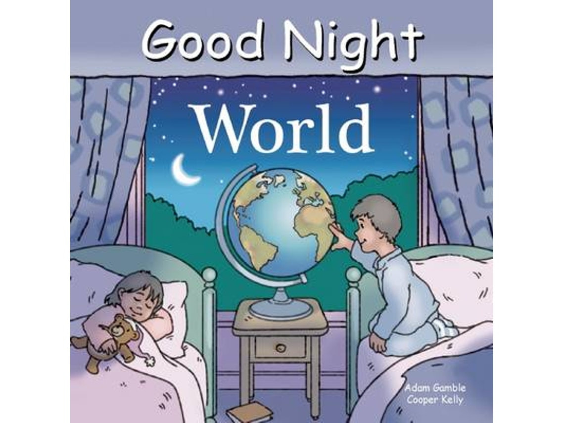 Good Night World by Adam Gamble (English)