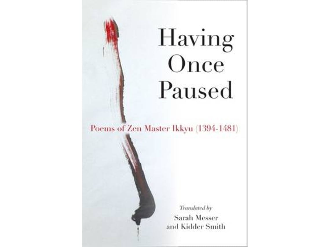 Having Once Paused de Ikkyu Sojun (Inglés)