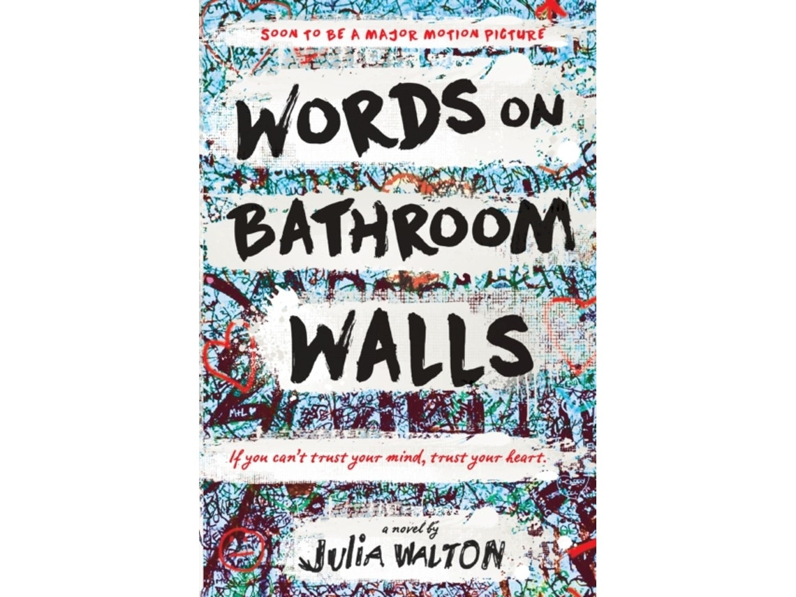 Words on Bathroom Walls de Julia Walton (Inglés)