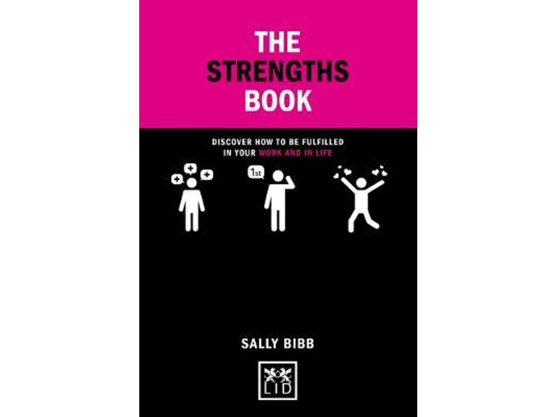 The Strengths Book de Sally Bibb (Inglés)