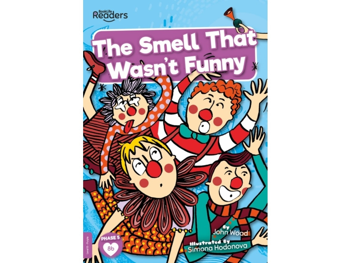 The Smell That Wasn't Funny de John Wood (Inglés)