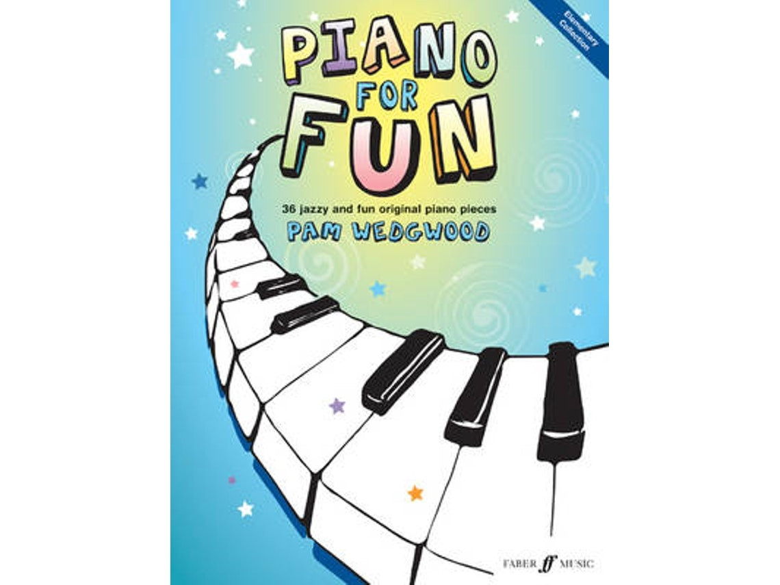 Piano for Fun de Pam Wedgwood (Inglés)