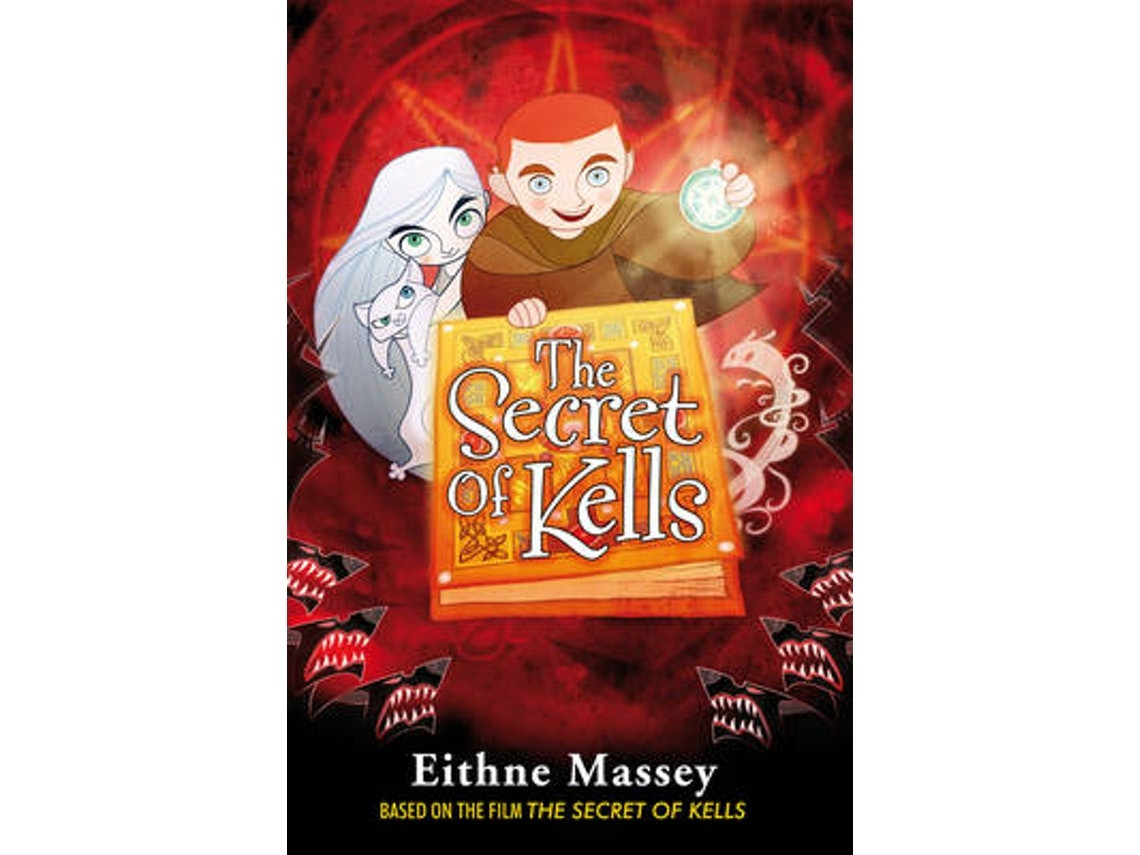 The Secret of Kells de Eithne Massey (Inglés)