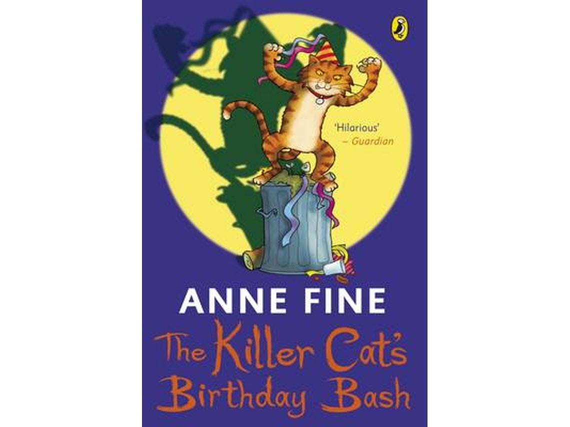 The Killer Cat's Birthday Bash de Anne Fine (Inglés)