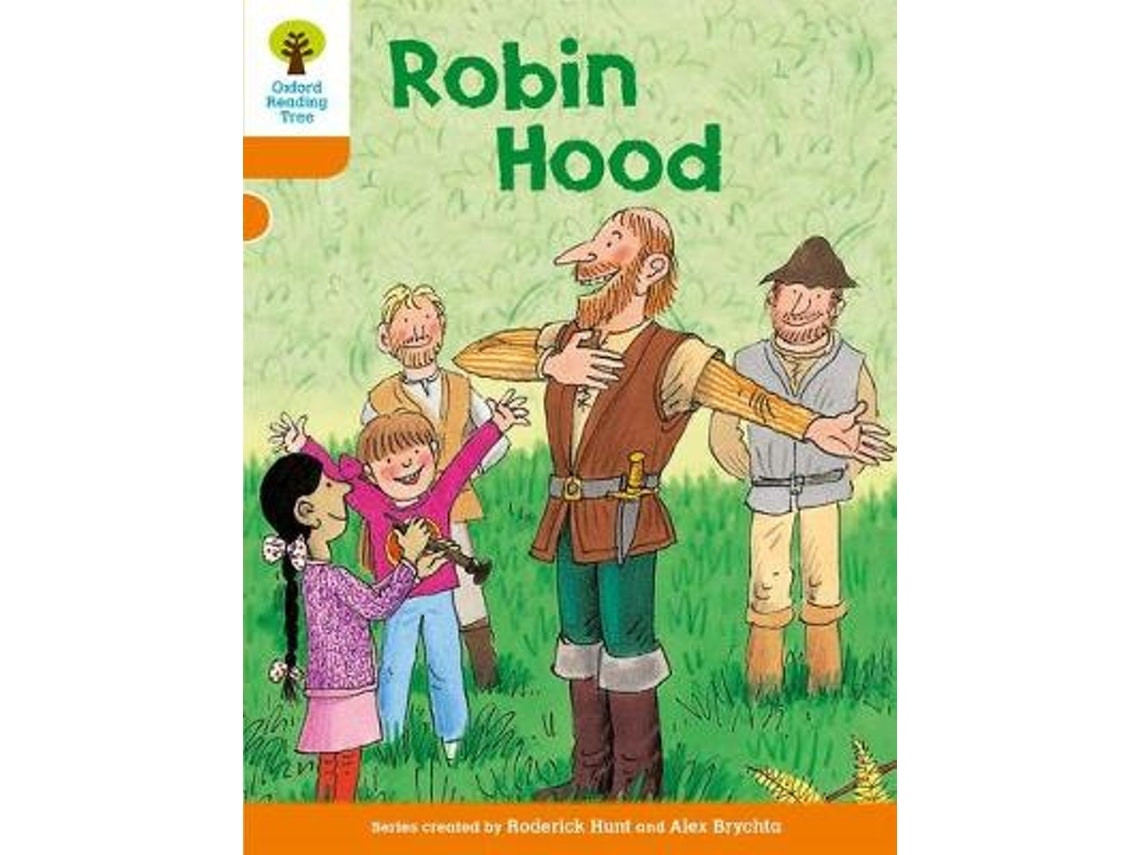 Oxford Reading Tree Level 6: Robin Hood by Roderick Hunt (English)