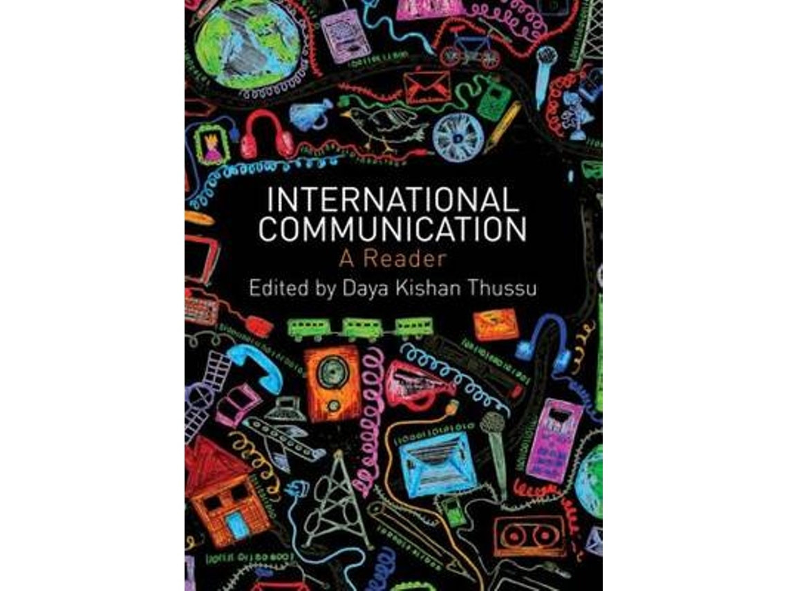 International Communication: A Reader de Edited by Daya Kishan Thussu (Inglés)