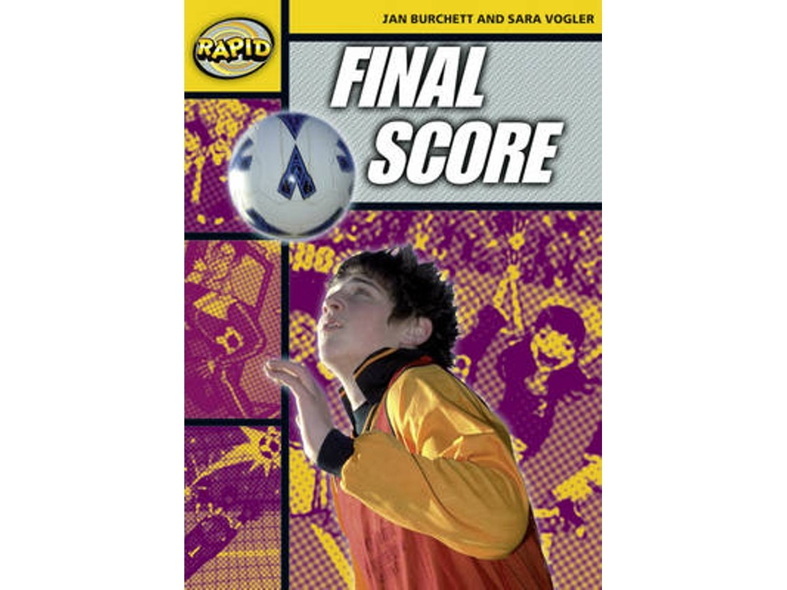 Rapid Reading: Final Score by Jan Burchett and Sara Vogler (English)