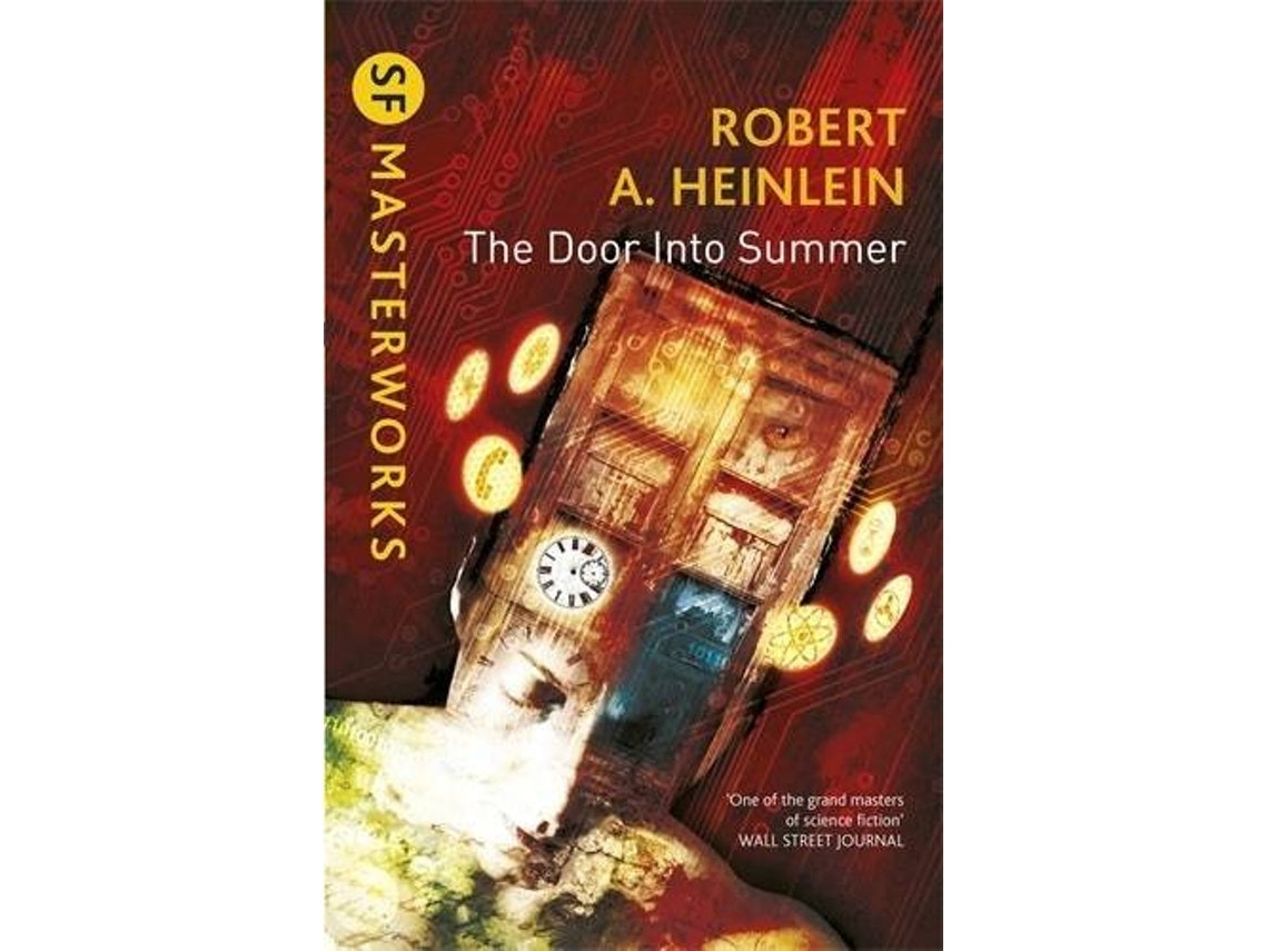 The Door Into Summer de Robert A Heinlein (Inglés)
