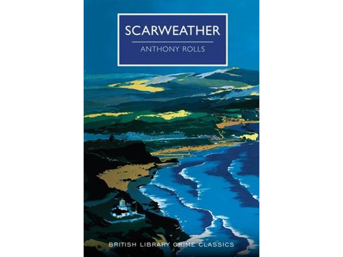 Scarweather de Anthony Rolls (Inglés)