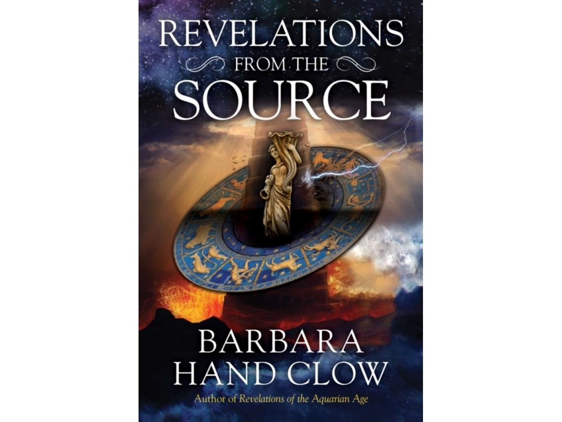Revelations from the Source de Barbara Hand Clow (Inglés)