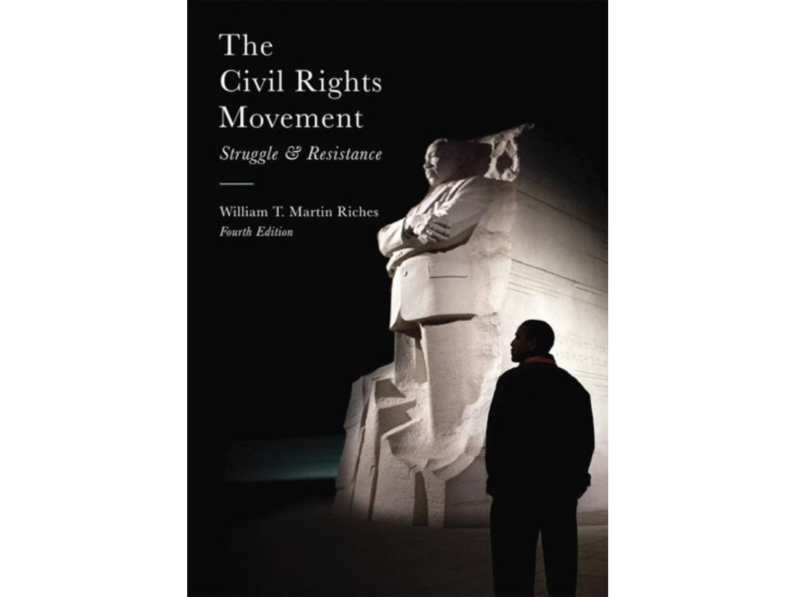 The Civil Rights Movement de William Riches (Inglés)