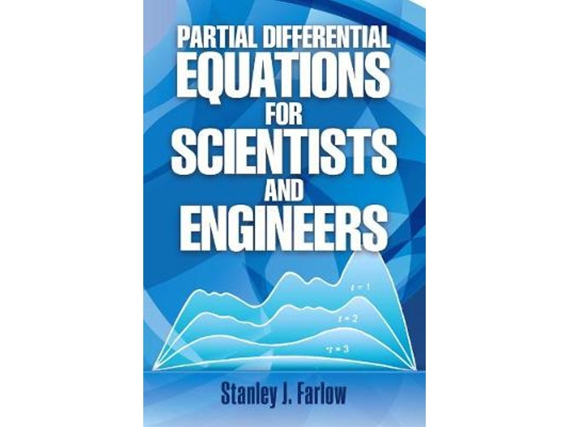 Partial Differential Equations by Stanley J. Farlow (English)