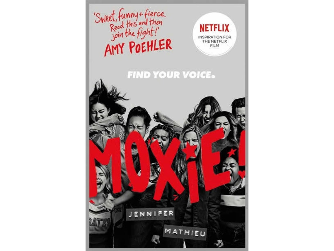 Moxie by Jennifer Mathieu (English)