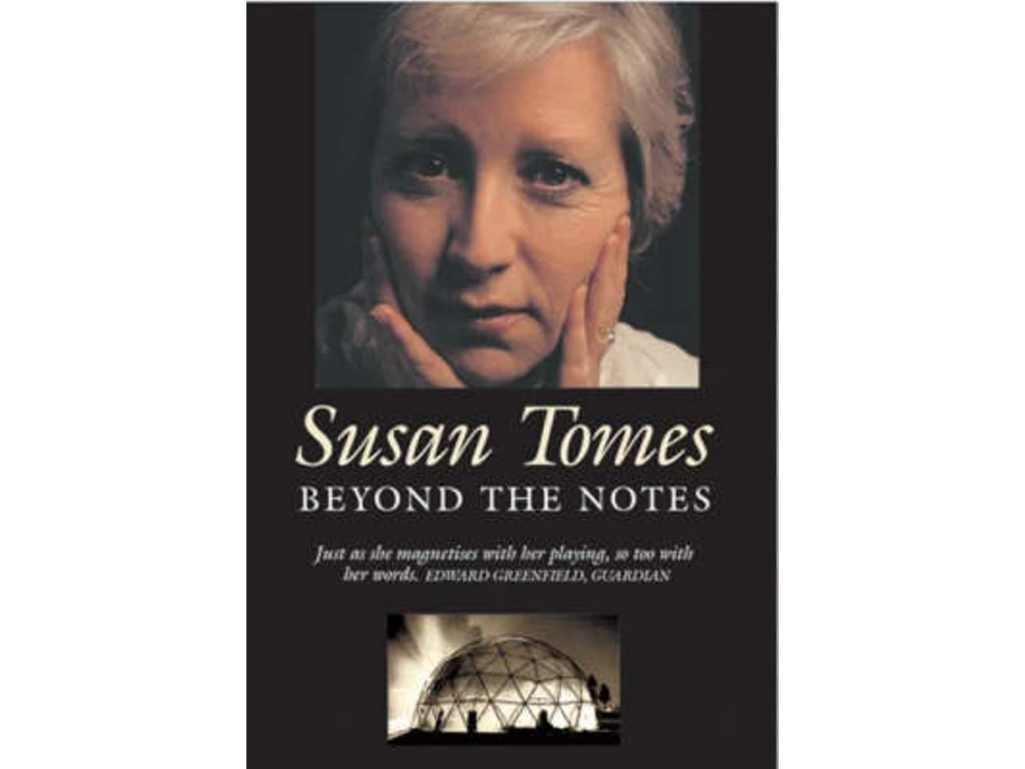 Beyond the Notes de Susan Tomes (Inglés)