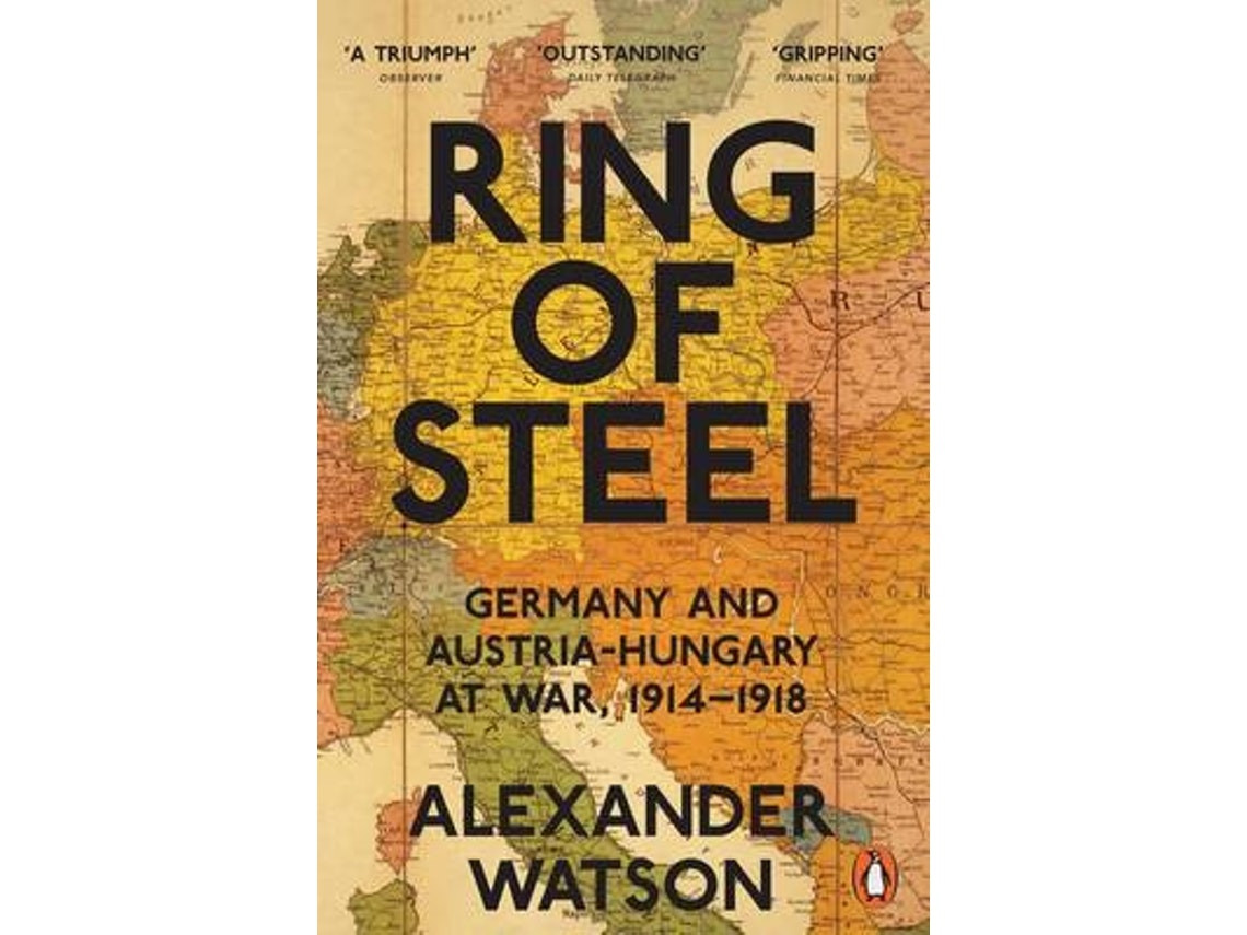 Ring of Steel de Alexander Watson (Inglés)