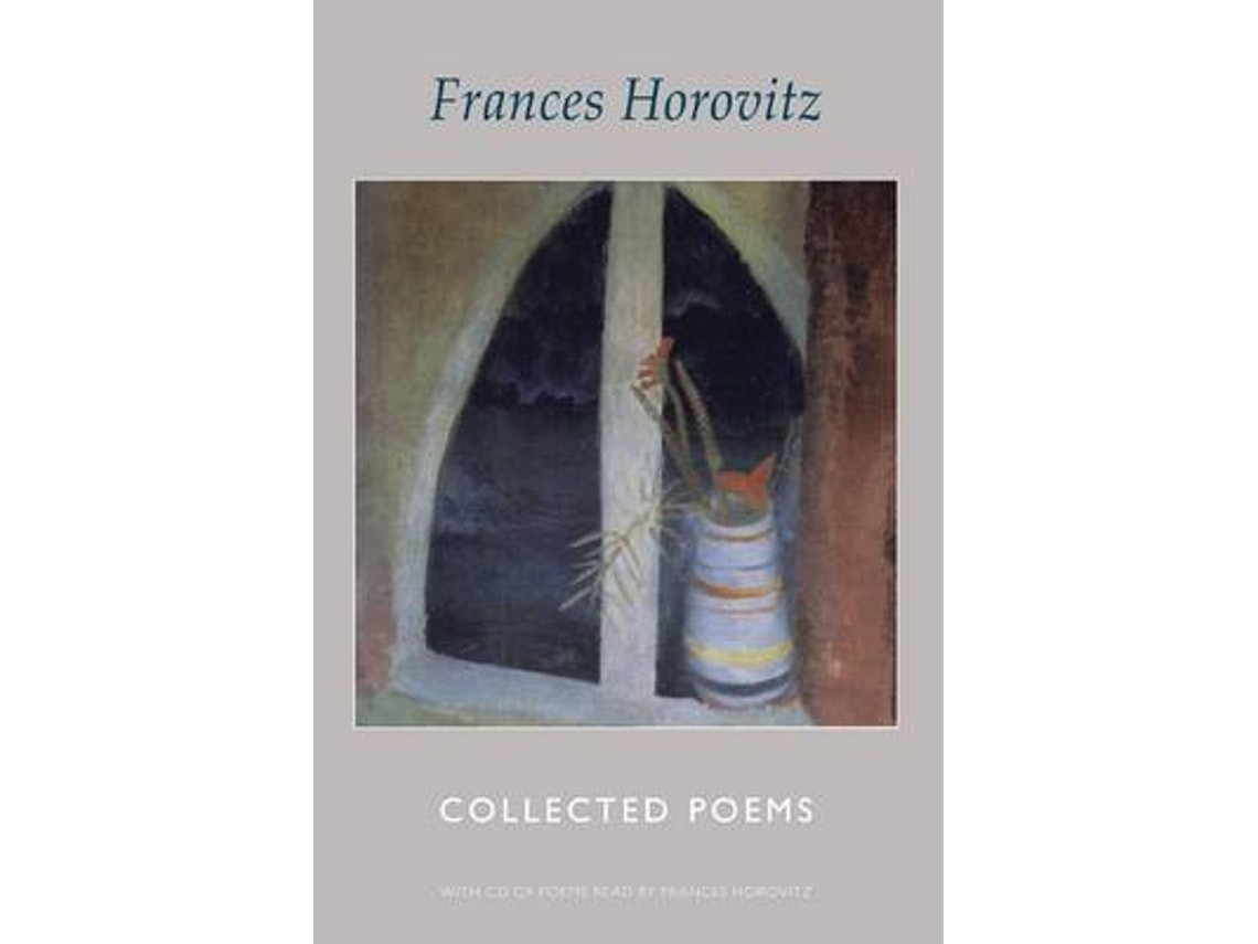 Collected Poems de Frances Horovitz (Inglés)