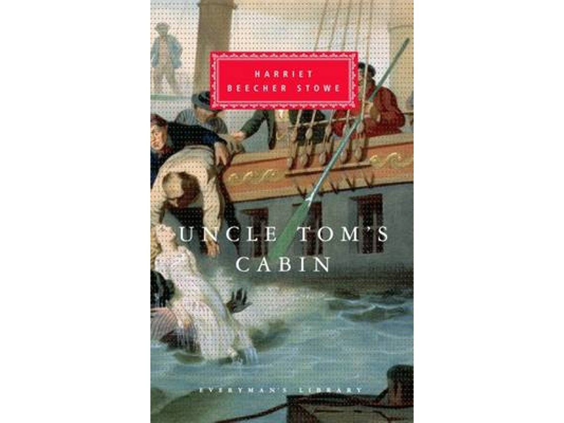 Uncle Toms Cabin de Harriet Beecher Stowe (Inglés)
