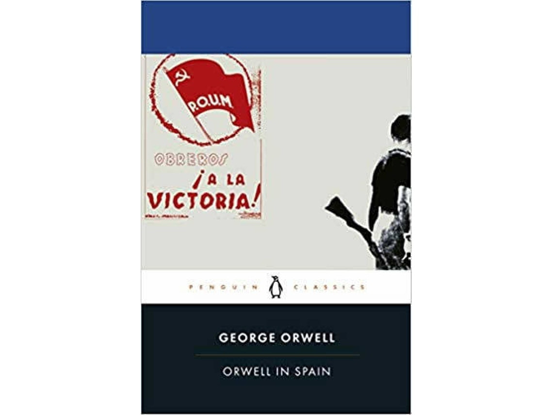 Orwell in Spain by George Orwell (English)
