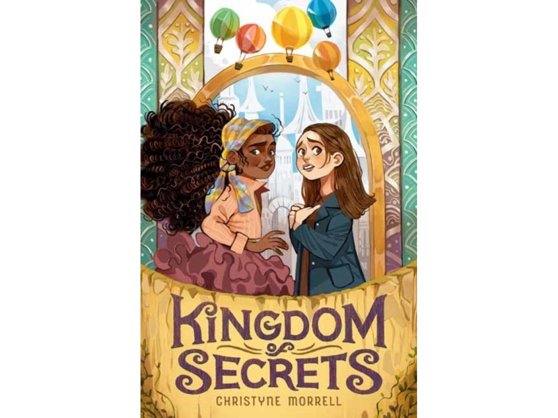 Kingdom of Secrets by Christyne Morrell (English)
