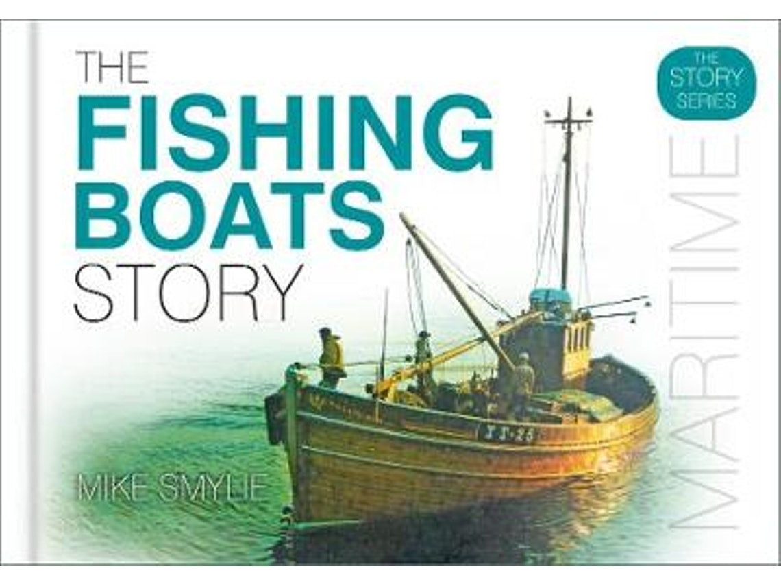 The Fishing Boats Story by Mike Smylie (English)