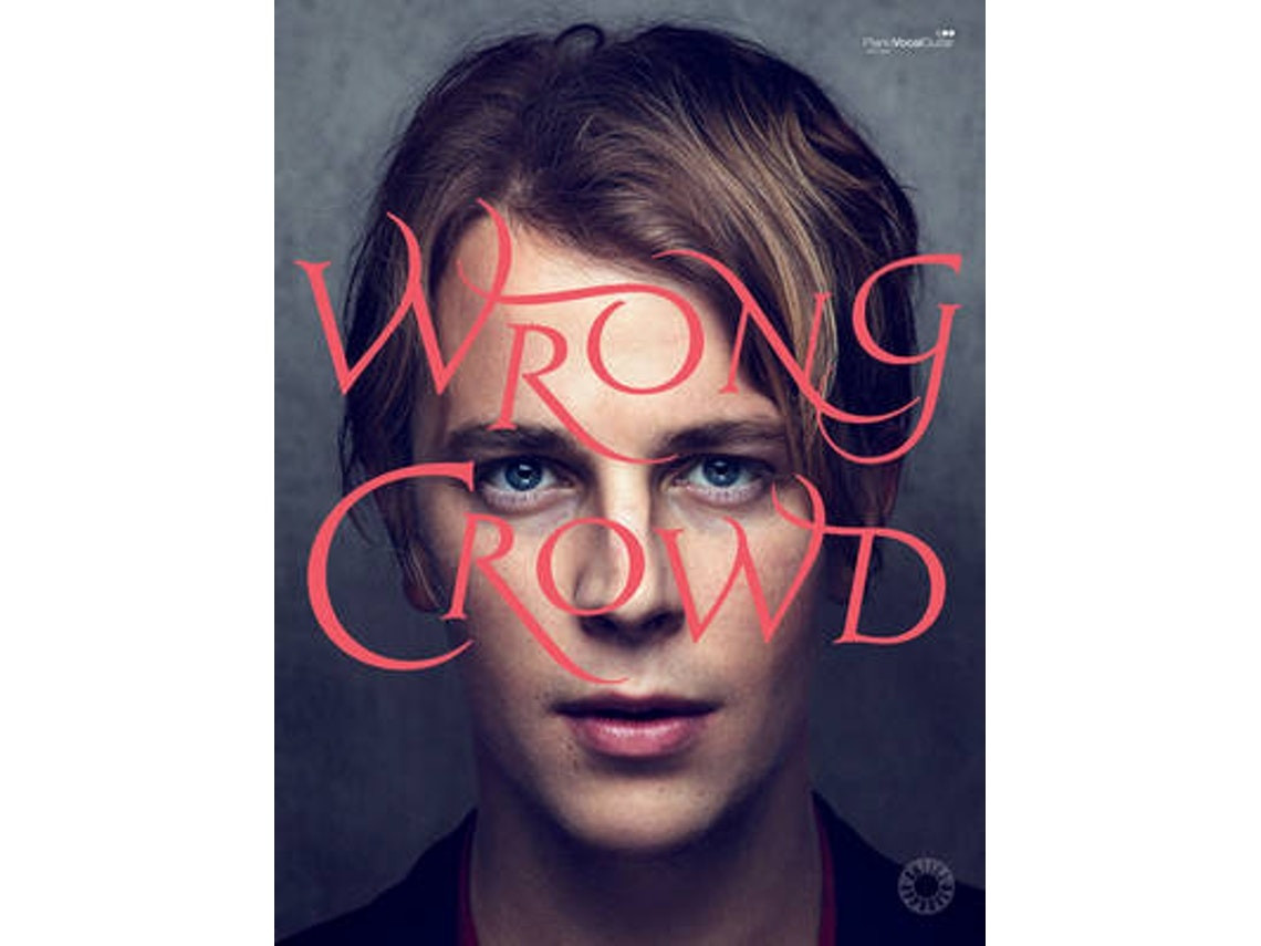 Wrong Crowd by Tom Odell (English)