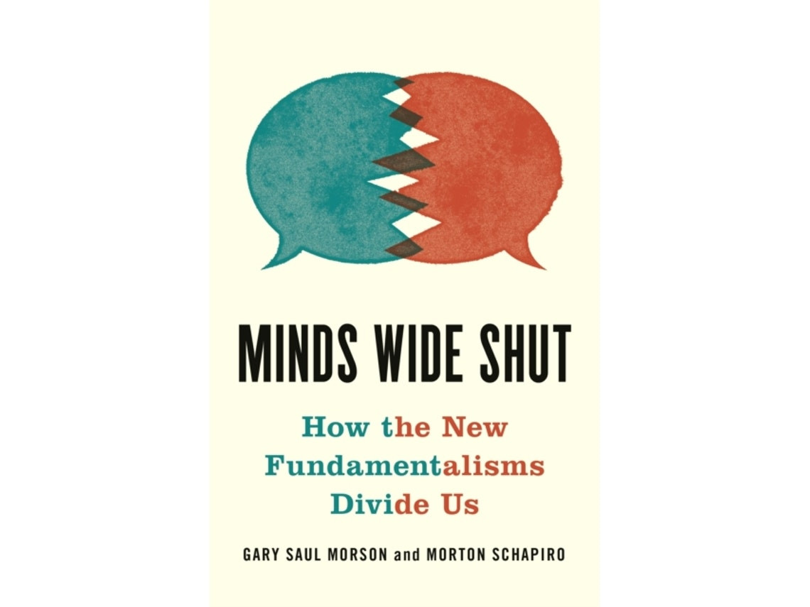 Minds Wide Shut de Gary Saul Morson y Morton Schapiro (Inglés)