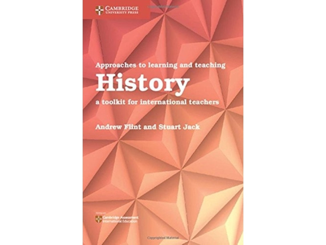 Approaches to Learning and Teaching History de Andrew Flint y Stuart Jack (Inglés)