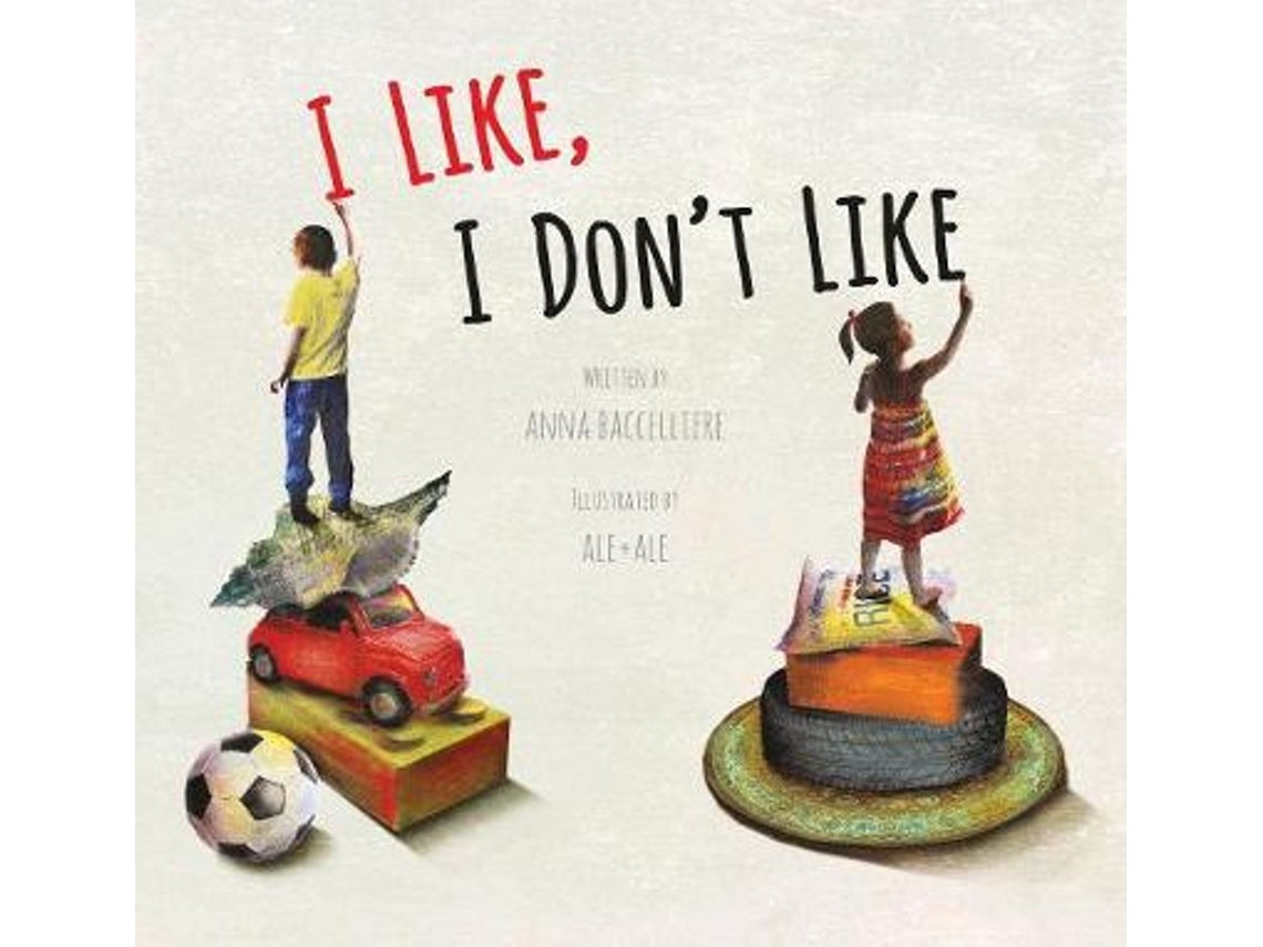 I Like, I Don't Like de Anna Baccelliere (Inglés)