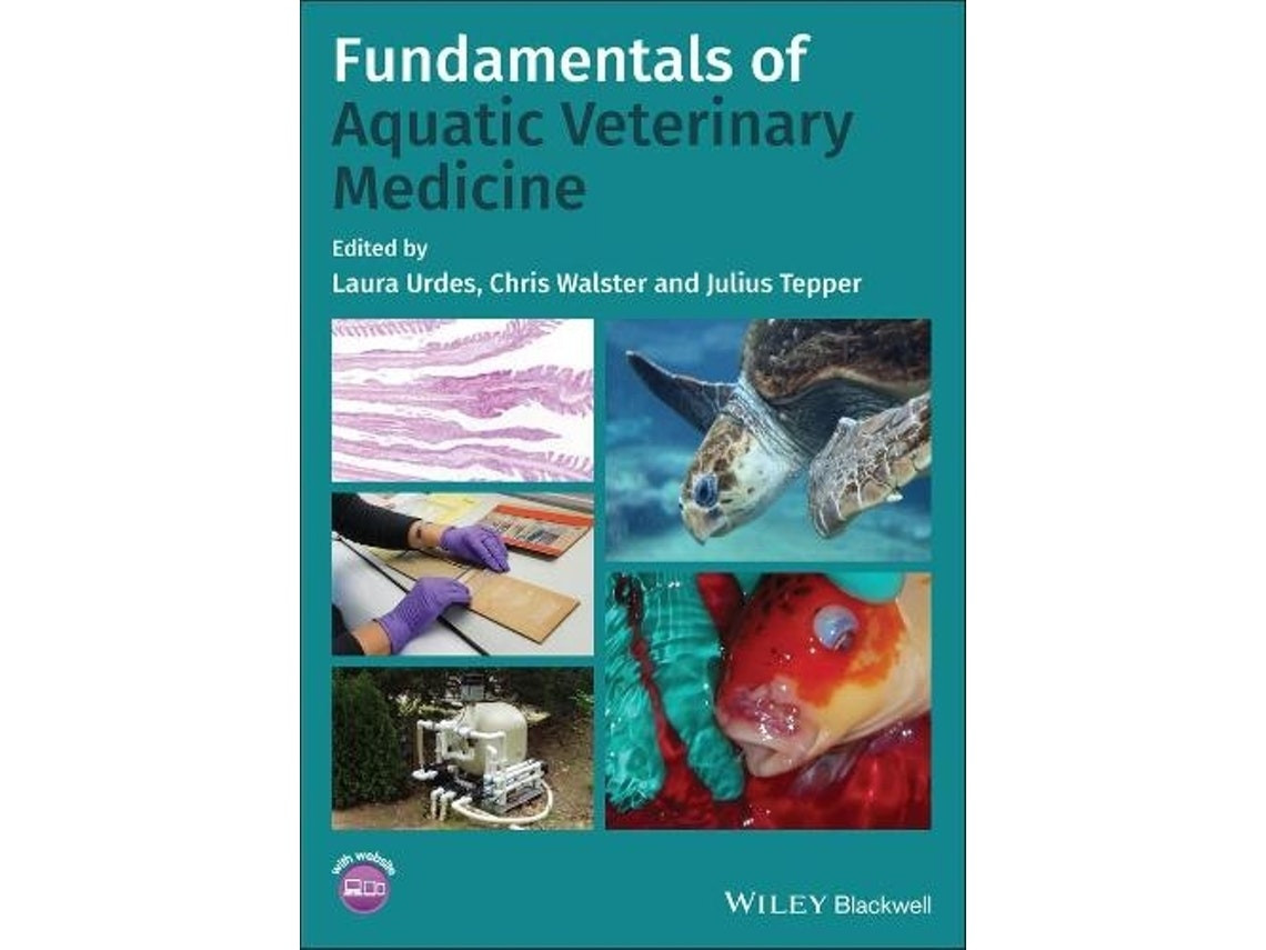 Fundamentals of Aquatic Veterinary Medicine de L Urdes (Inglés)