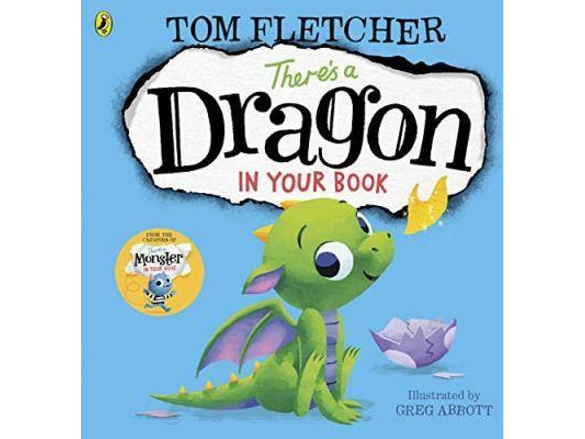 There’s a Dragon in Your Book de Tom Fletcher (Inglés)