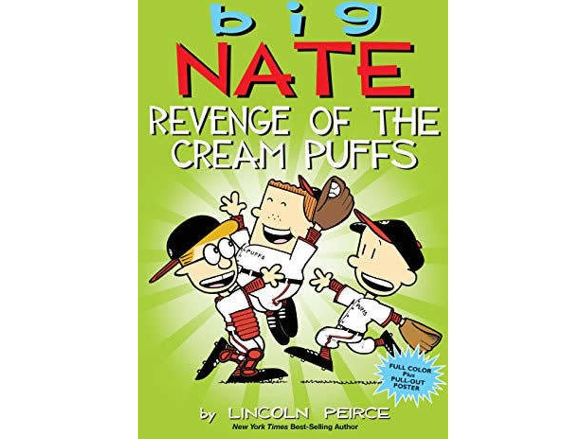 Big Nate: Revenge of the Cream Puffs de Lincoln Peirce (Inglés)