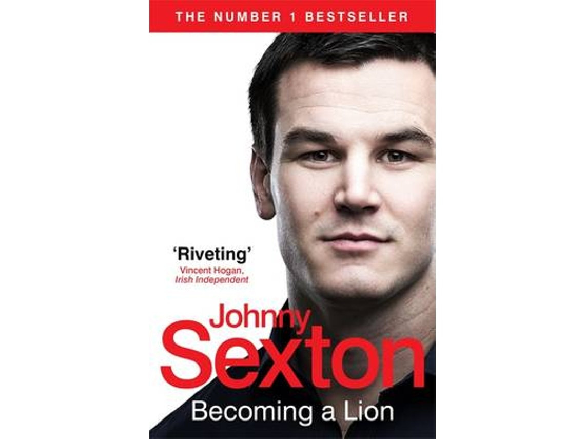 Becoming a Lion de Johnny Sexton (Inglés)