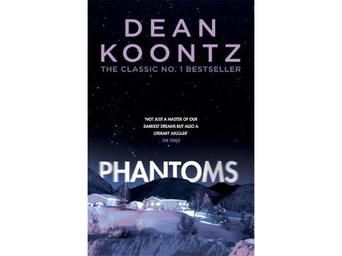 Phantoms de Dean Koontz (Inglés)