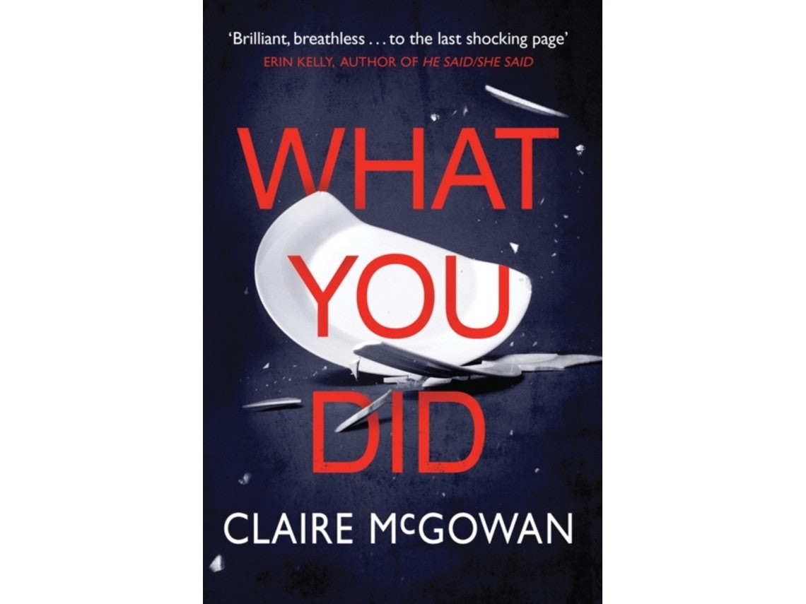 What You Did de Claire McGowan (Inglés)