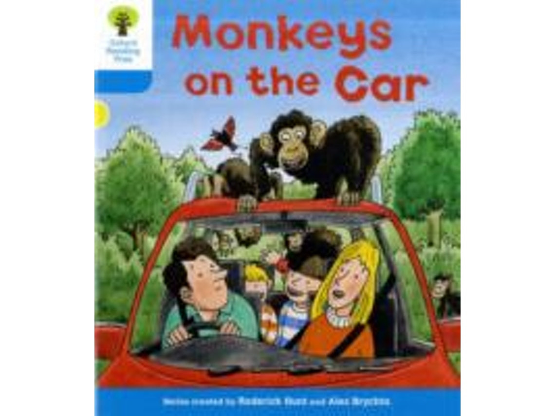 Oxford Reading Tree nivel 3: Monkeys on the Car de Roderick Hunt y Annemarie Young (Inglés)
